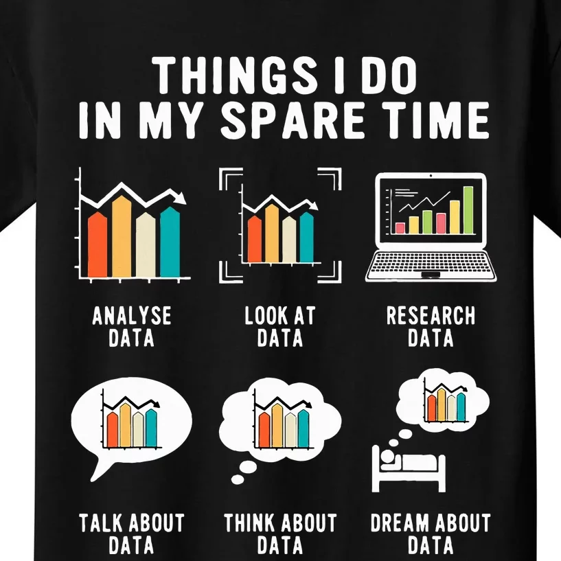 Data Analyst Statistic Scientist Funny Data Engineer Nerd Kids T-Shirt