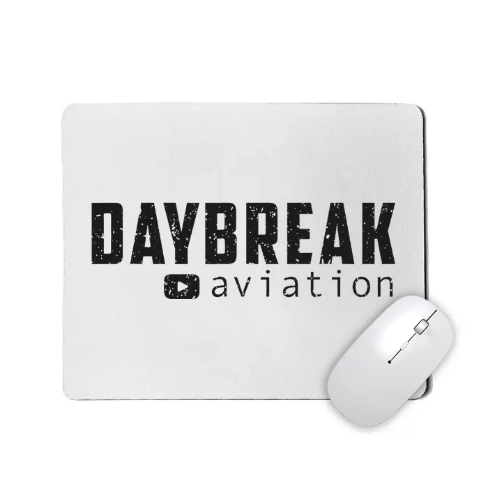 Daybreak Aviation Saving One Plane At A Time Mousepad