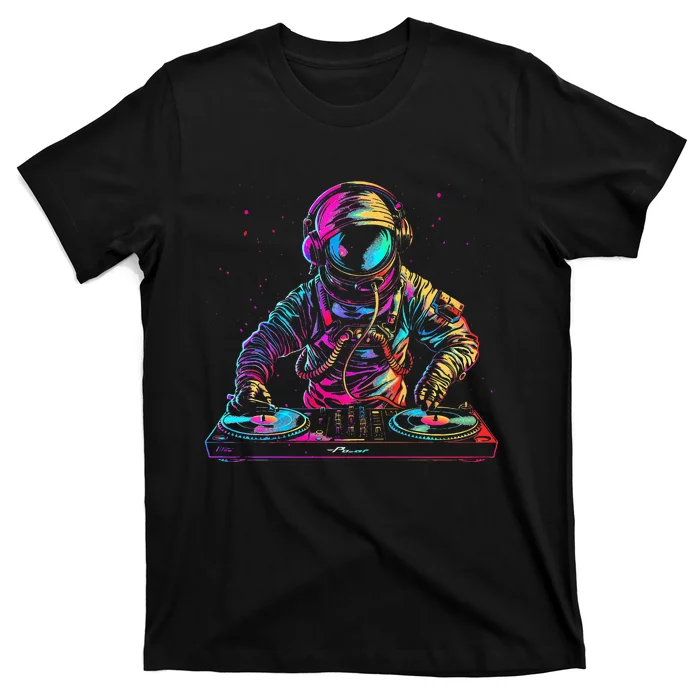 Dj Astronaut Space Edm Techno House Music Vinyl Record Funny T-Shirt