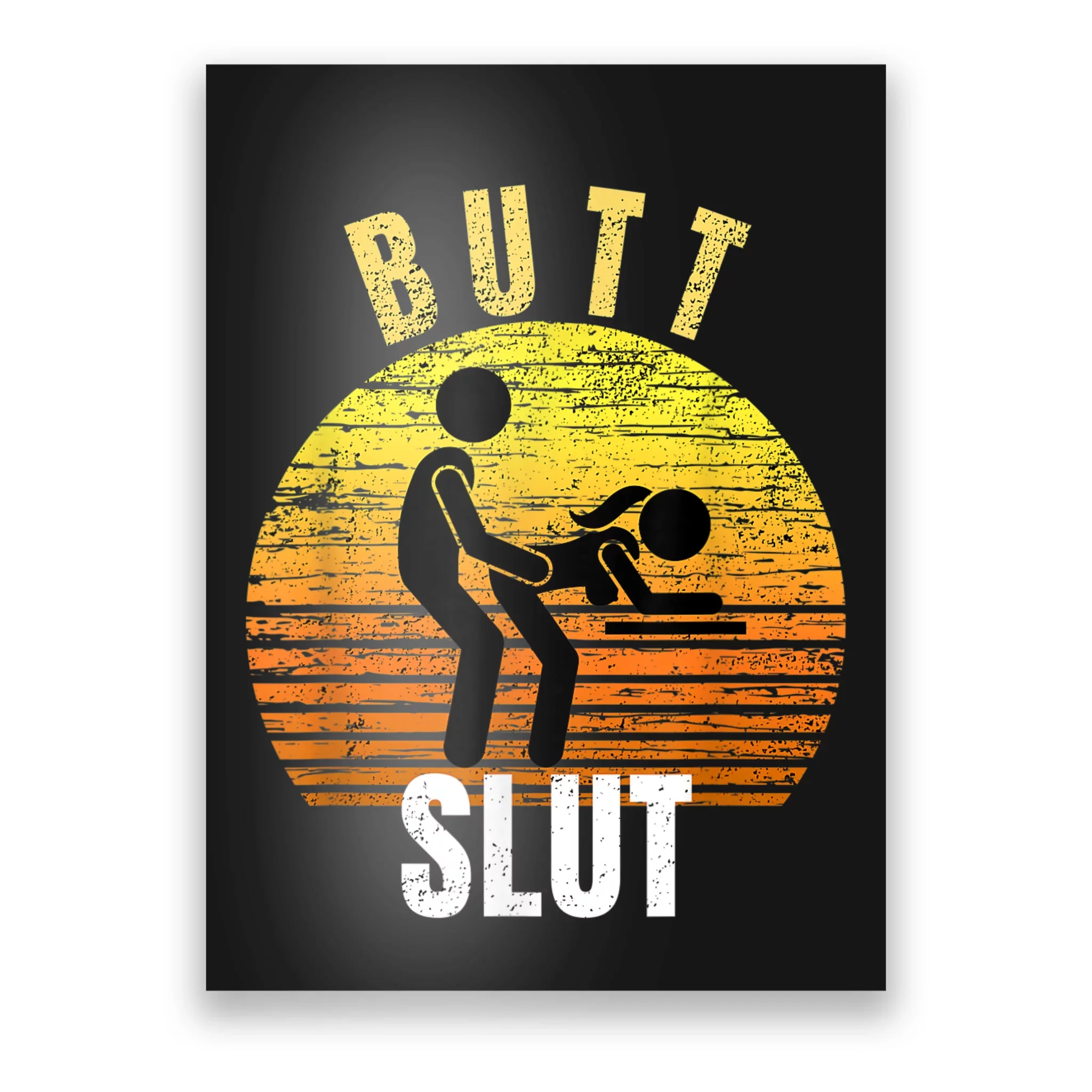 Distressed Anal Slut Kinky Butt Slut Anal Sex Lover Poster TeeShirtPalace picture
