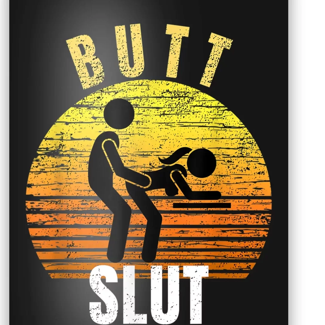 Distressed Anal Slut Kinky Butt Slut Anal Sex Lover Poster | TeeShirtPalace