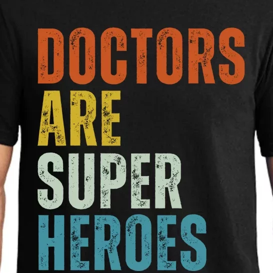 Doctors Are Super Heroes Pajama Set