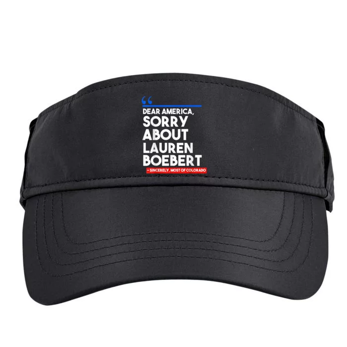 Dear America Sorry About Lauren Boebert Adult Drive Performance Visor