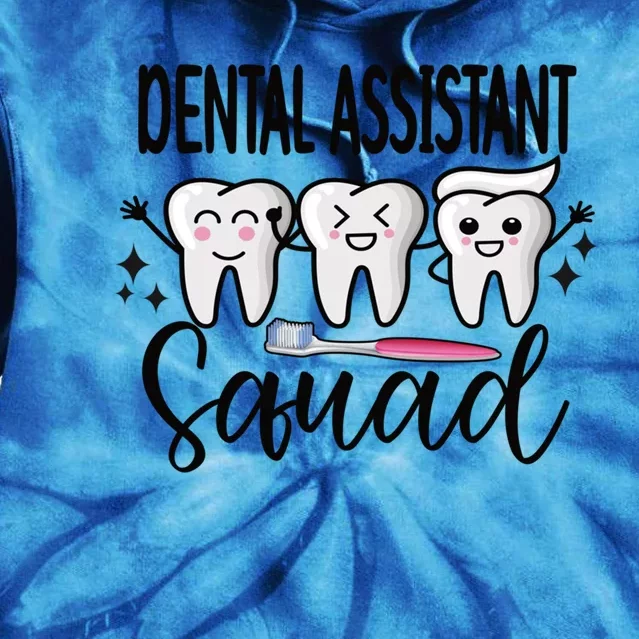 Dental Assistant Squad Dental Assistant Crew Gift Tie Dye Hoodie