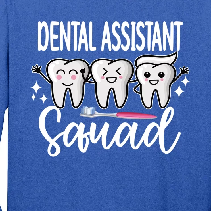 Dental Assistant Squad Dental Assistant Crew Gift Tall Long Sleeve T-Shirt