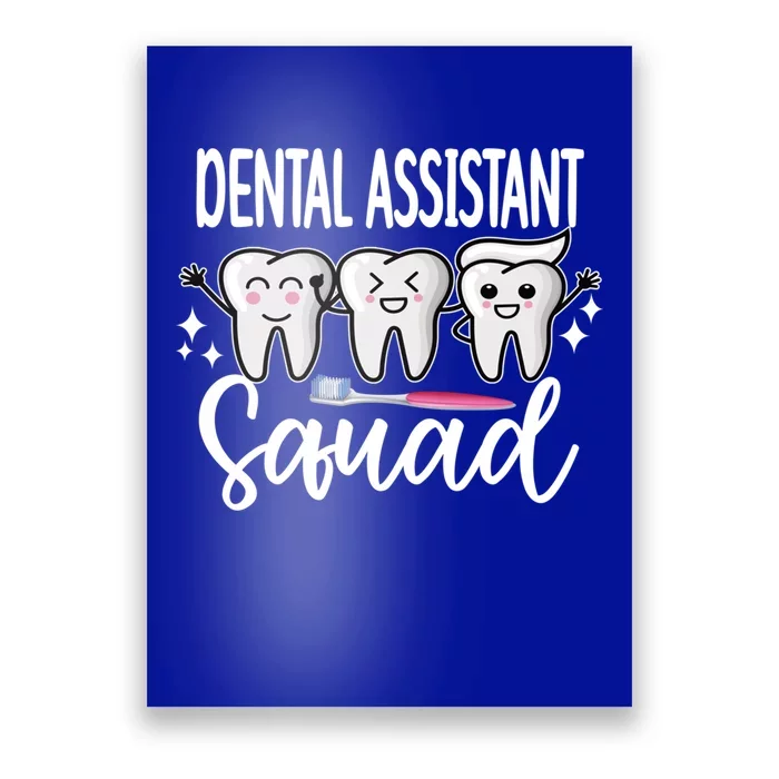 Dental Assistant Squad Dental Assistant Crew Gift Poster