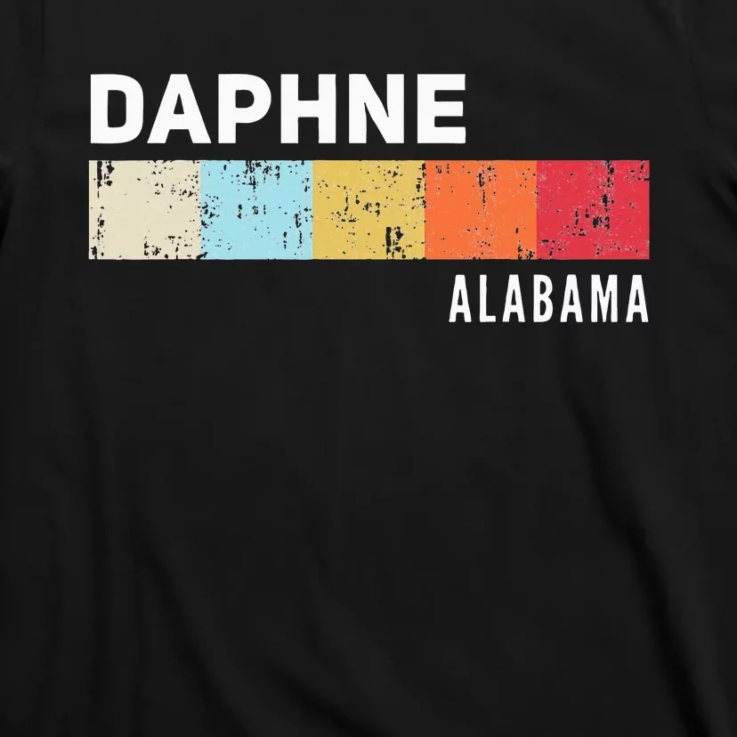 Daphne Alabama State Pride Roots Hometown Native T-Shirt