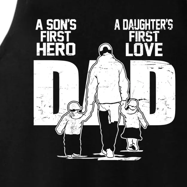 Dad A Sons First Hero Daughters First Love FatherS Day Gift Meaningful Gift Ladies Tri-Blend Wicking Tank