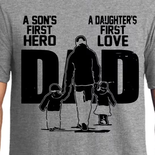 Dad A Sons First Hero Daughters First Love Fathers Day Gift Pajama Set