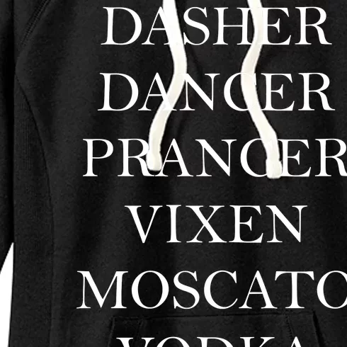 Dasher Dancer Prancer Vixen Moscato Vodka Tequila Blitzen Christmas Women's Fleece Hoodie