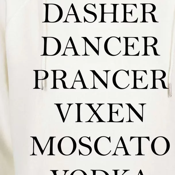 Dasher Dancer Prancer Vixen Moscato Vodka Tequila Blitzen Christmas Womens Funnel Neck Pullover Hood