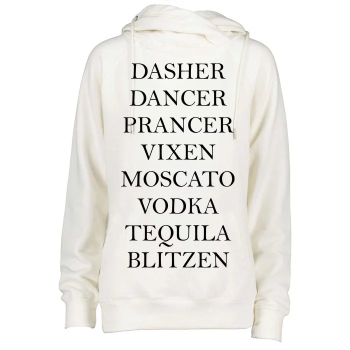 Dasher Dancer Prancer Vixen Moscato Vodka Tequila Blitzen Christmas Womens Funnel Neck Pullover Hood