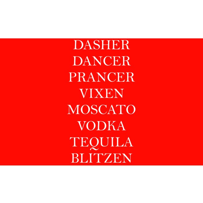 Dasher Dancer Prancer Vixen Moscato Vodka Tequila Blitzen Christmas Bumper Sticker