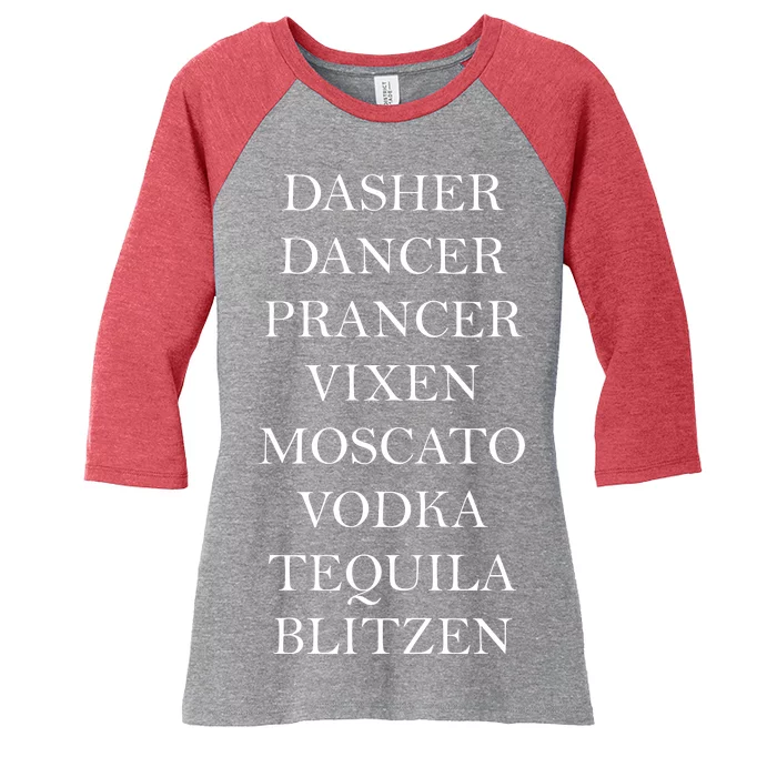 Dasher Dancer Prancer Vixen Moscato Vodka Tequila Blitzen Christmas Women's Tri-Blend 3/4-Sleeve Raglan Shirt