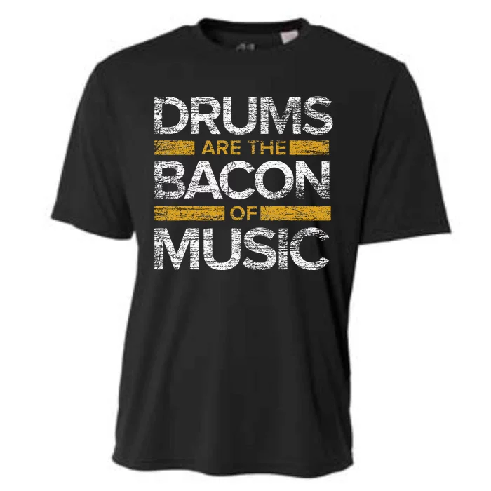 Drums Are The Bacon Of Music Drummer Drums Cooling Performance Crew T-Shirt