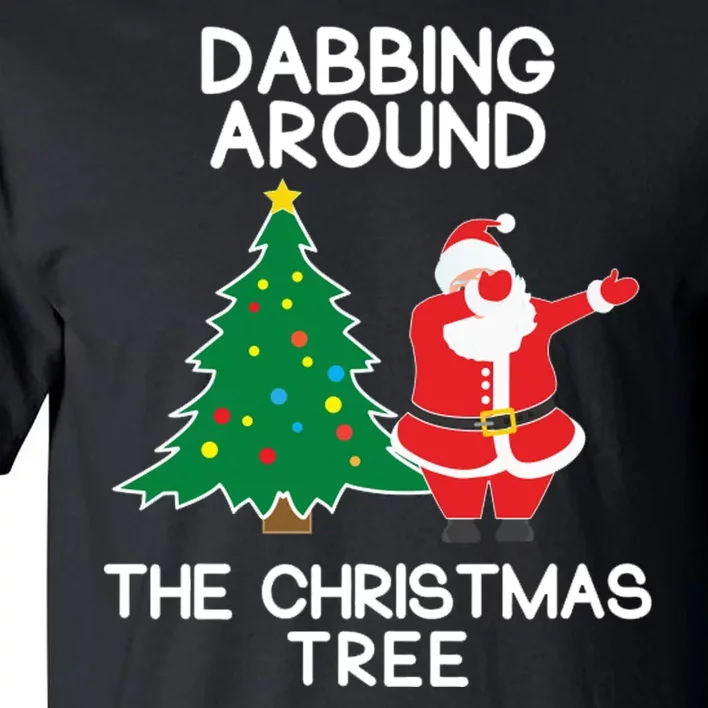 Dabbing Around The Christmas Tree Tall T-Shirt