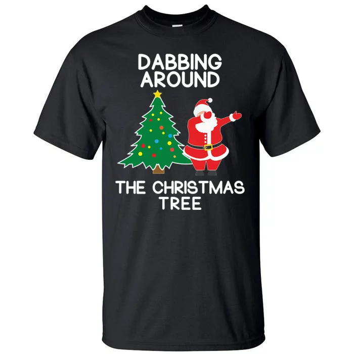 Dabbing Around The Christmas Tree Tall T-Shirt