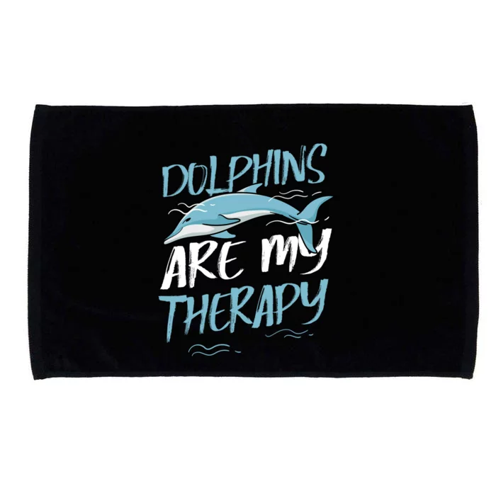 Dolphins As Therapy Cute Dolphin Wildlife Sea Animal Gift Microfiber Hand Towel