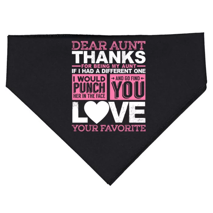 Dear Aunt Thanks For Being My Aunt Best Friends Funny Gift USA-Made Doggie Bandana