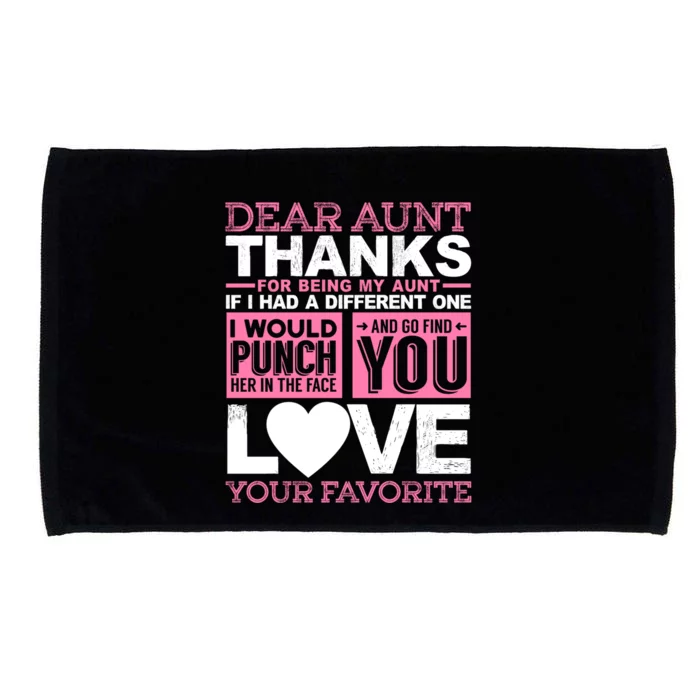 Dear Aunt Thanks For Being My Aunt Best Friends Funny Gift Microfiber Hand Towel