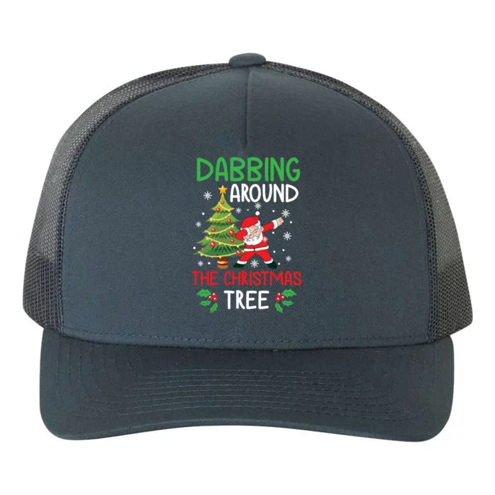 Dabbing Around The Christmas Tree Funny Santa Claus Holiday Gift Yupoong Adult 5-Panel Trucker Hat