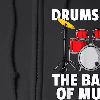 Drums Are The Bacon Of Music Drumming Drummer Player Full Zip Hoodie