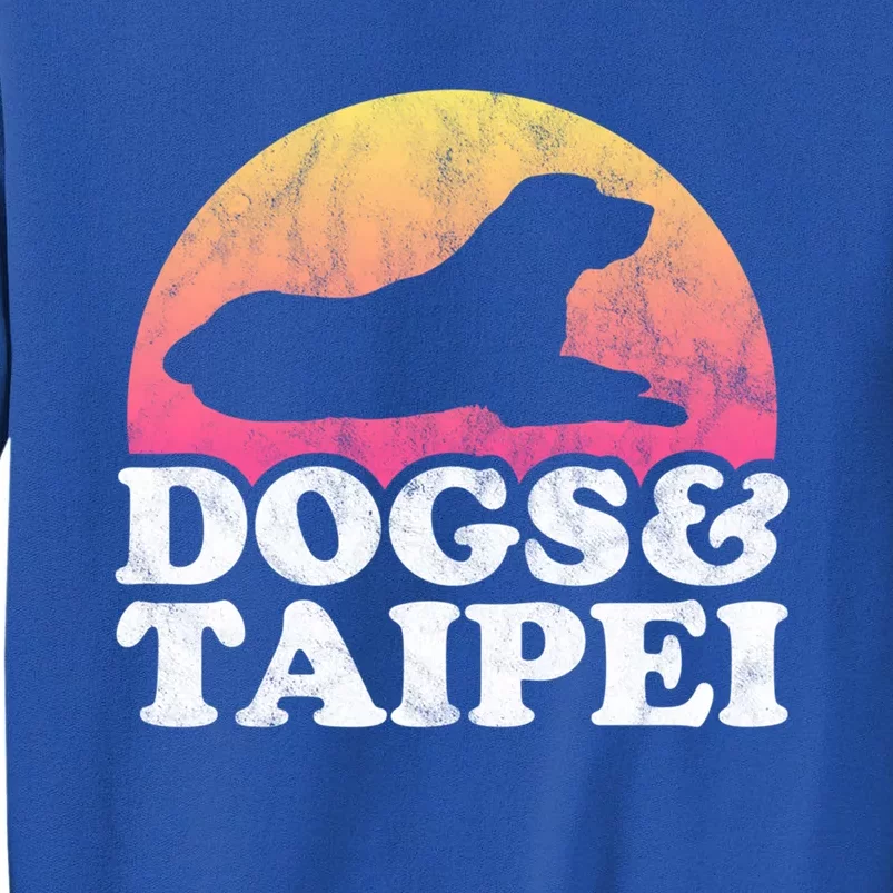 Dogs And Taipei Taiwan S Or S Dog Gift Sweatshirt