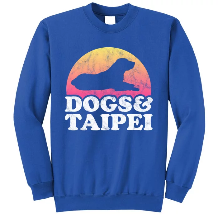 Dogs And Taipei Taiwan S Or S Dog Gift Sweatshirt