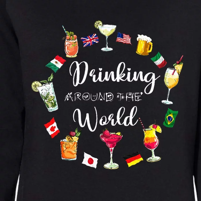 Drinking Around The World Vacation Womens California Wash Sweatshirt