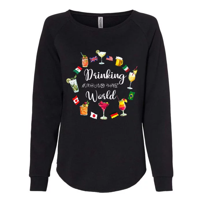 Drinking Around The World Vacation Womens California Wash Sweatshirt