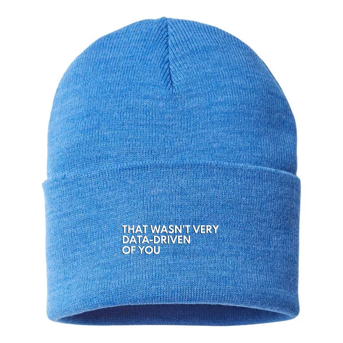 Data Analyst That WasnT Very Data Driven Of You Sustainable Knit Beanie