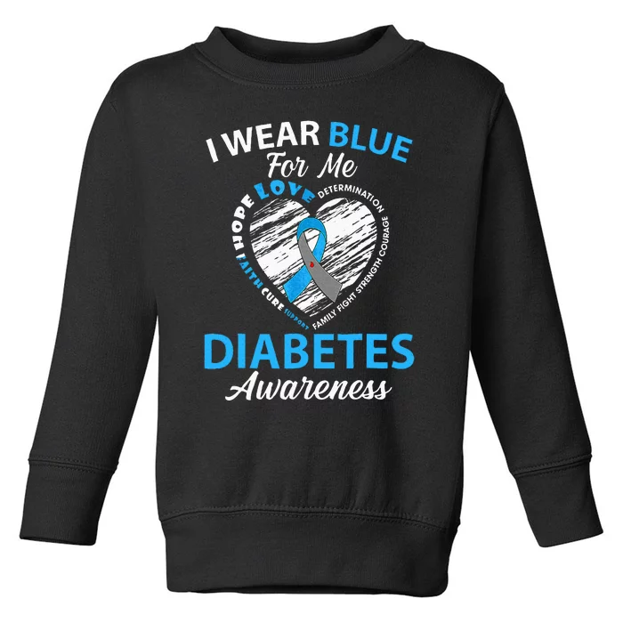 Diabetes Awareness Type 1 2 In November We Wear Blue Toddler Sweatshirt