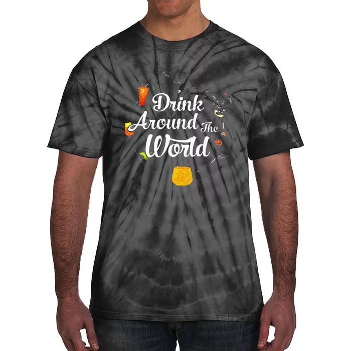 Drink Around The World I Drink Around The World Epcot Tie-Dye T-Shirt