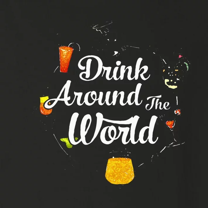 Drink Around The World I Drink Around The World Epcot Toddler Long Sleeve Shirt