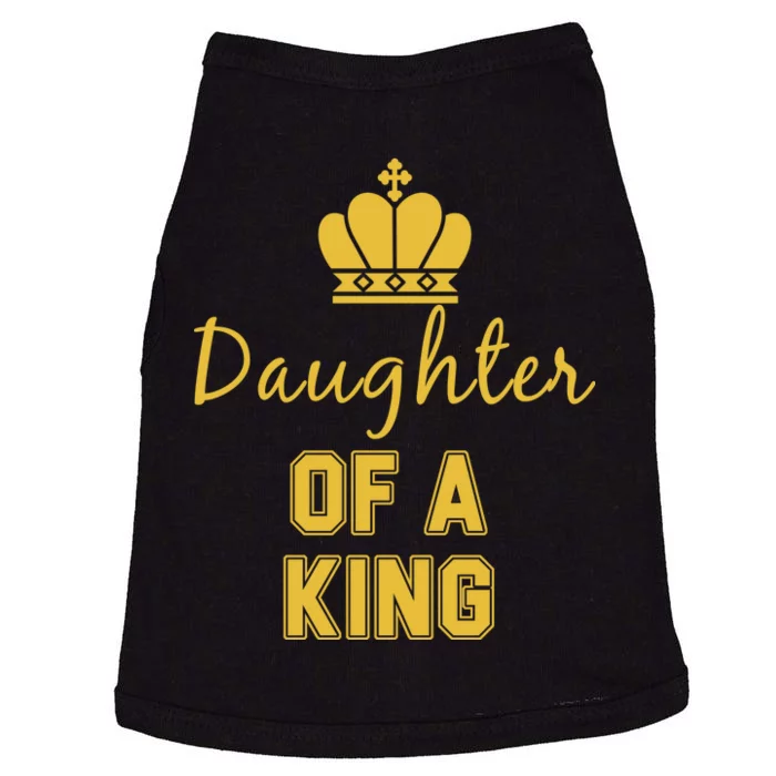 Daughter Of A King Family Matching Doggie Tank