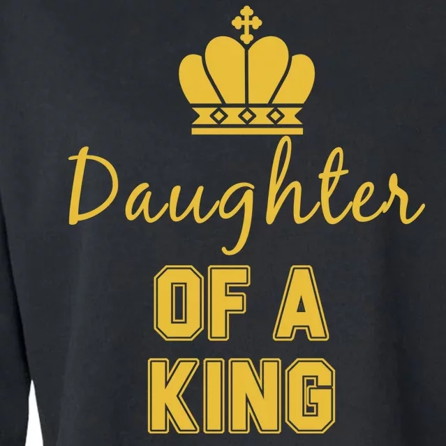 Daughter Of A King Family Matching Cropped Pullover Crew