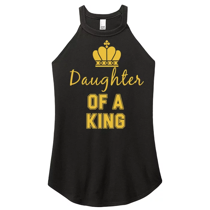 Daughter Of A King Family Matching Women’s Perfect Tri Rocker Tank