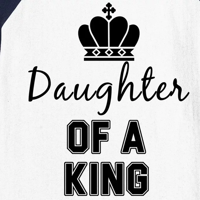 Daughter Of A King Family Matching Baseball Sleeve Shirt