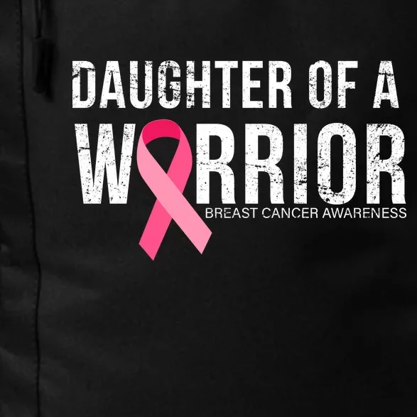 Daughter Of A Warrior Breast Cancer Awareness Daily Commute Backpack