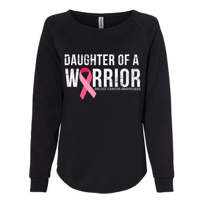 Daughter Of A Warrior Breast Cancer Awareness Womens California Wash Sweatshirt