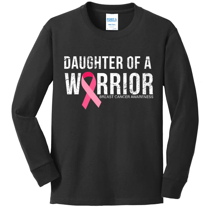 Daughter Of A Warrior Breast Cancer Awareness Kids Long Sleeve Shirt