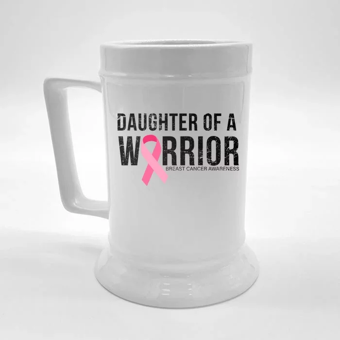 Daughter Of A Warrior Breast Cancer Awareness Front & Back Beer Stein