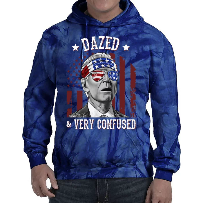 Dazed And Very Confused Biden Funny 4th Of July Tie Dye Hoodie