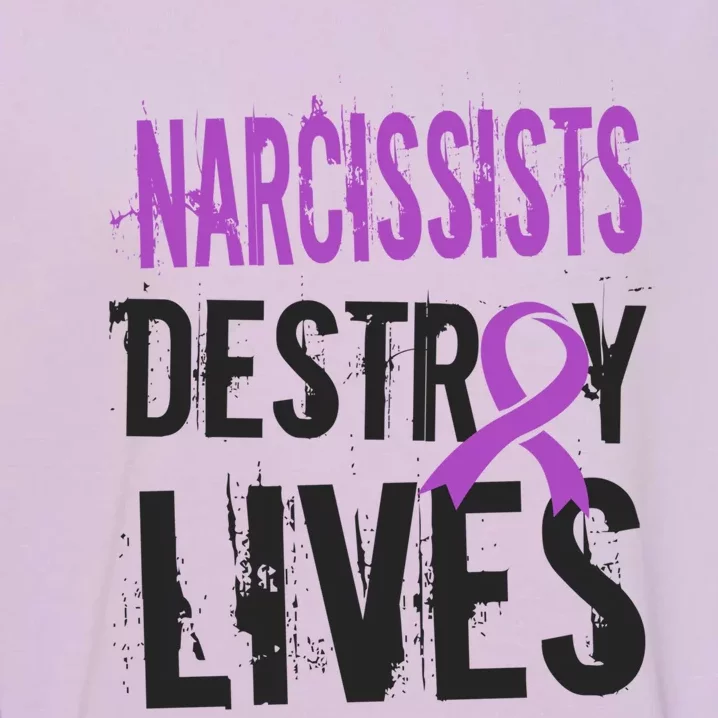 Domestic Abuse Violence Awareness Narcissism Narcissistic Gift Garment-Dyed Sweatshirt