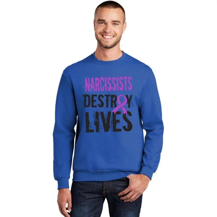 Domestic Abuse Violence Awareness Narcissism Narcissistic Gift Tall Sweatshirt