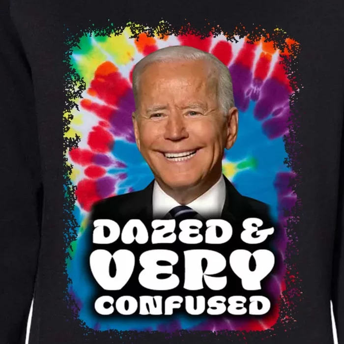 Dazed And Very Confused Joe Biden Hippie Womens California Wash Sweatshirt