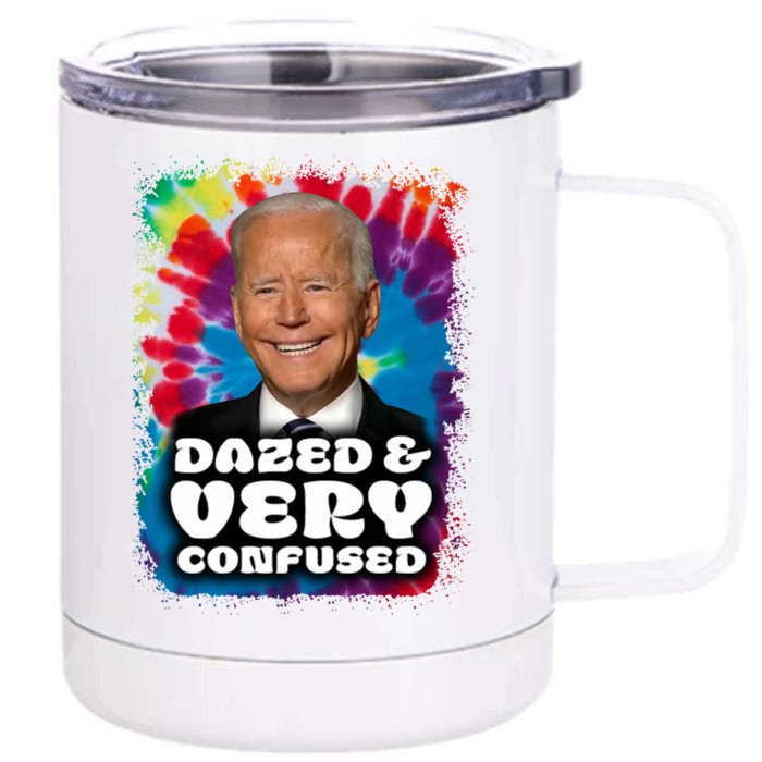 Dazed And Very Confused Joe Biden Hippie Front & Back 12oz Stainless Steel Tumbler Cup