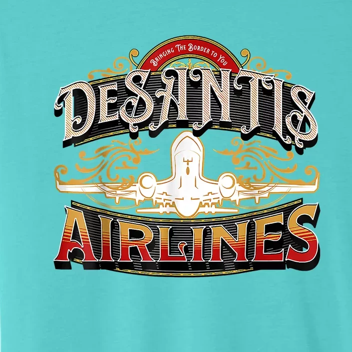 Desantis Airlines Vintage Bringing The Border To You ChromaSoft Performance T-Shirt