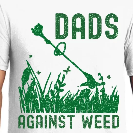 Dads Against Weed Lawn Mowing Pajama Set