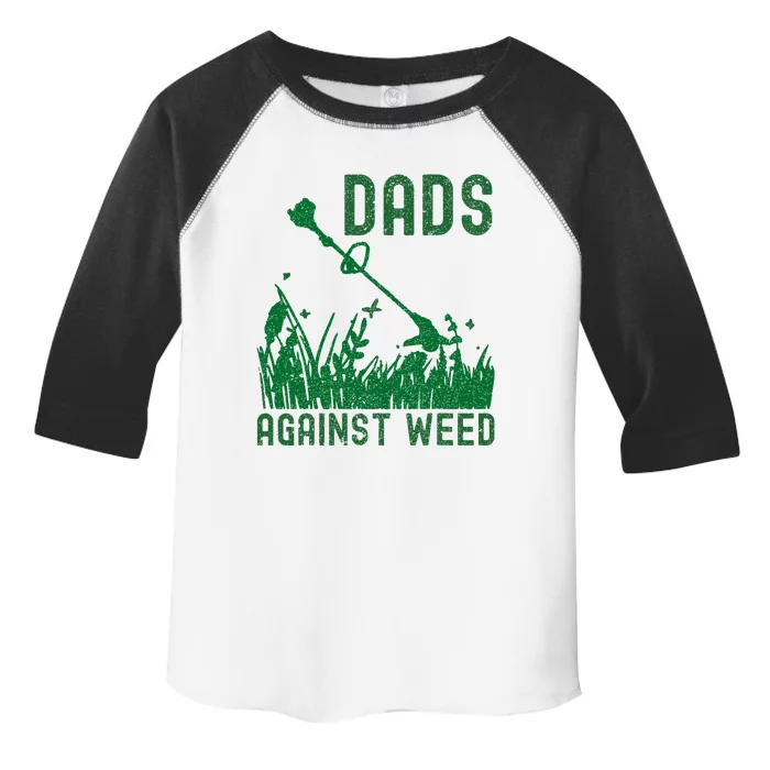 Dads Against Weed Lawn Mowing Toddler Fine Jersey T-Shirt